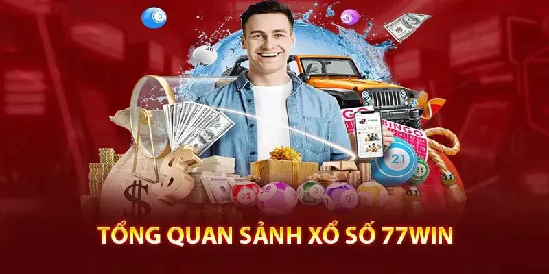 Xổ số 77Win - sân chơi cá cược được yêu thích hiện nay