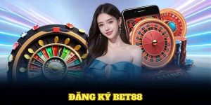 Đăng ký BET88